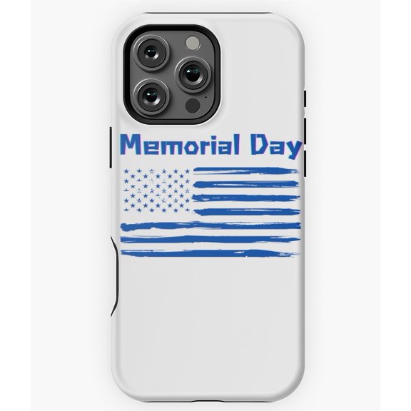 American Flag Memorial Day Honor Phone Case for iPhone 16 15 14 13 12 11 Pro Max