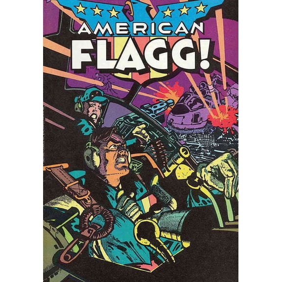 American Flagg #6 VF ; First Comic Book