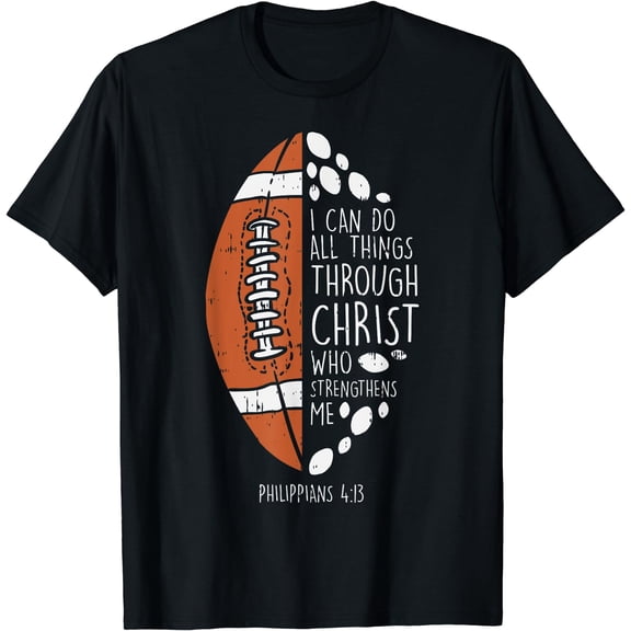 American Football i can do things Bible God Jesus Gift T-Shirt