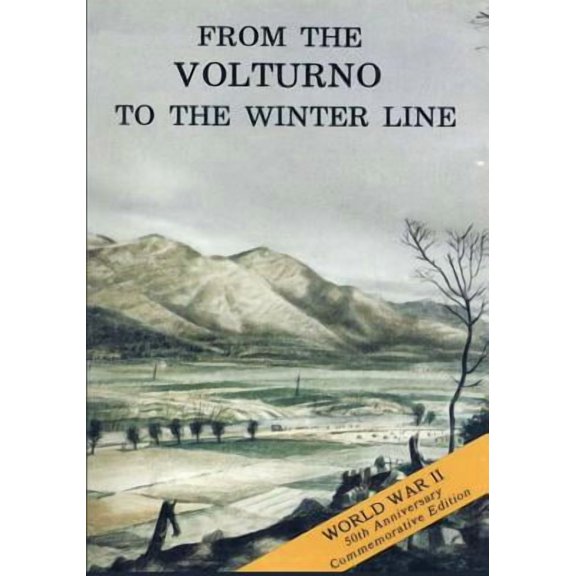 American Forces in Action: From the Volturno to the Winter Line: 6 October - 15 November 1943 (Paperback)