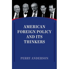 American Foreign Policy and Its Thinkers (Paperback)