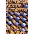 thumbnail image 1 of Pre-Owned American Genius : A Comedy (Paperback) 9781933368443, 1 of 1