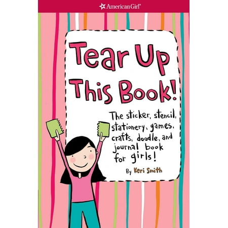 American Girl® Activities: Tear Up This Book! (Other)
