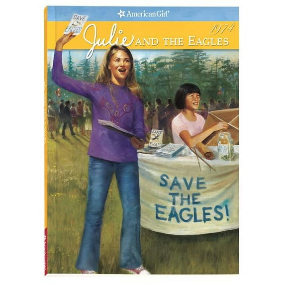 American Girl: Beforever: Julie and the Eagles (Paperback)