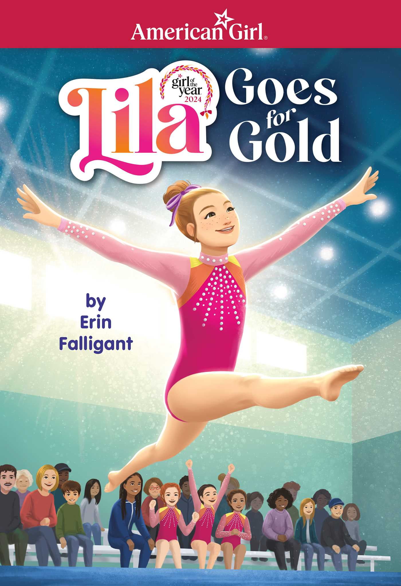 American Girl Girl of the Year Lila Goes for Gold American Girl s Girl of the Year 2024 Paperback Walmart