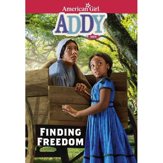 American Girl(r) Historical Characters Addy: Finding Freedom, (Paperback)
