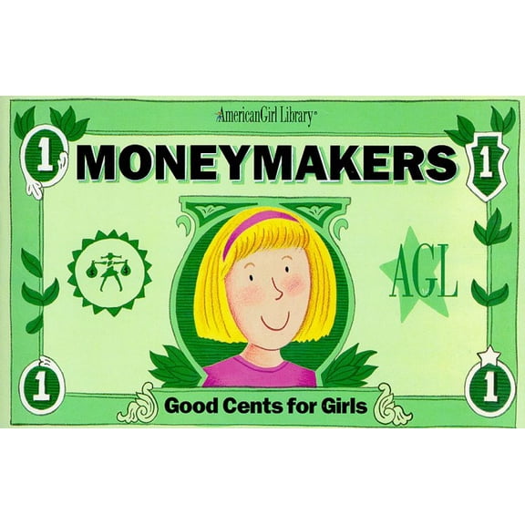 Pre-Owned Moneymakers: Good Cents for Girls (Paperback) 1562476688 9781562476687
