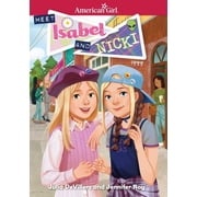American Girlr Historical Characters Meet Isabel and Nicki, Hardcover