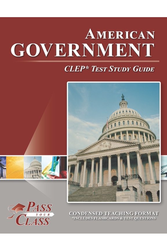 American Government CLEP Test Study Guide Paperback PassYourClass