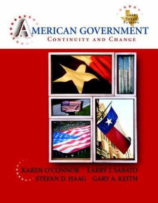 Pre-Owned American Government: Continuity and Change, 2008 Texas ...