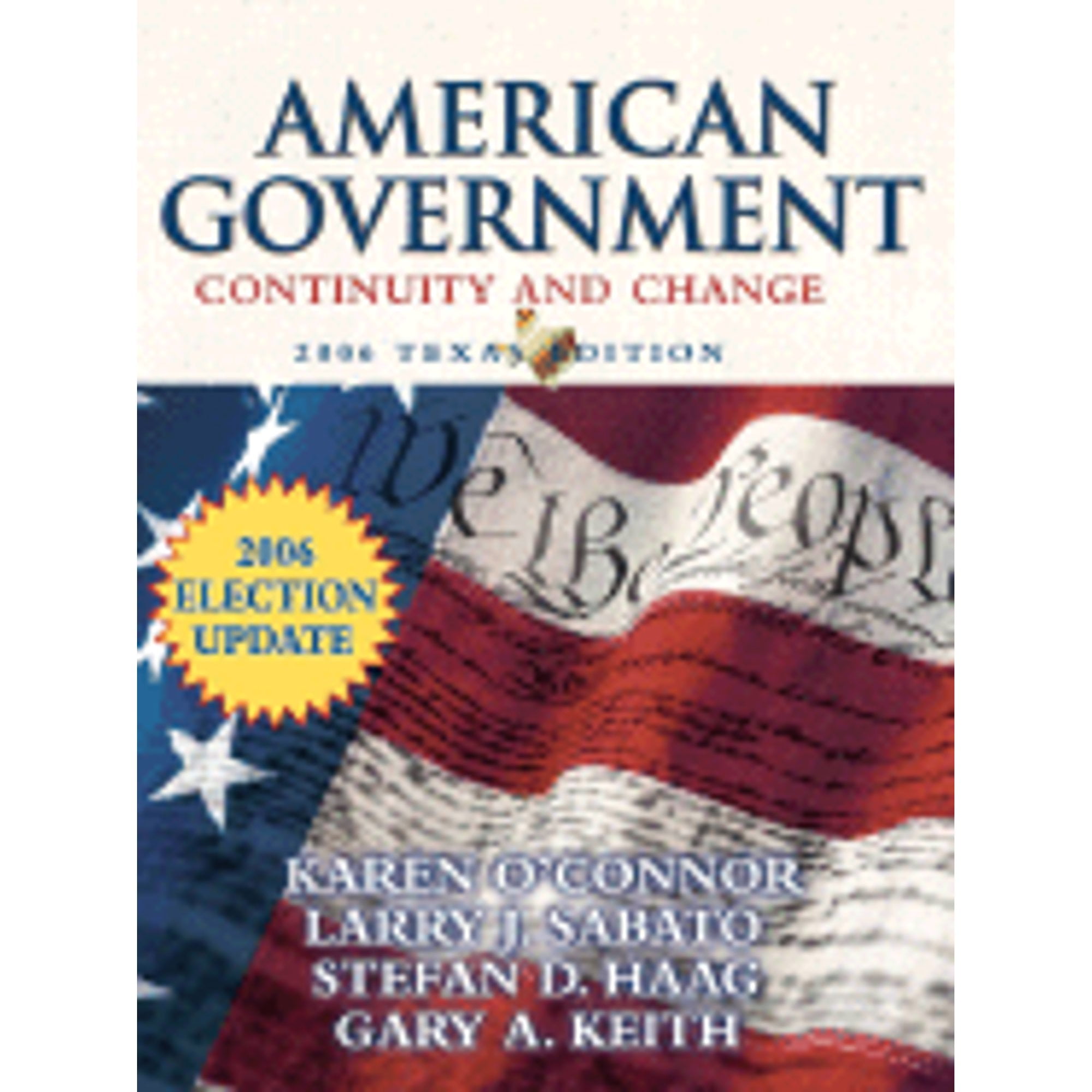 Pre-Owned American Government: Continuity and Change (Hardcover ...