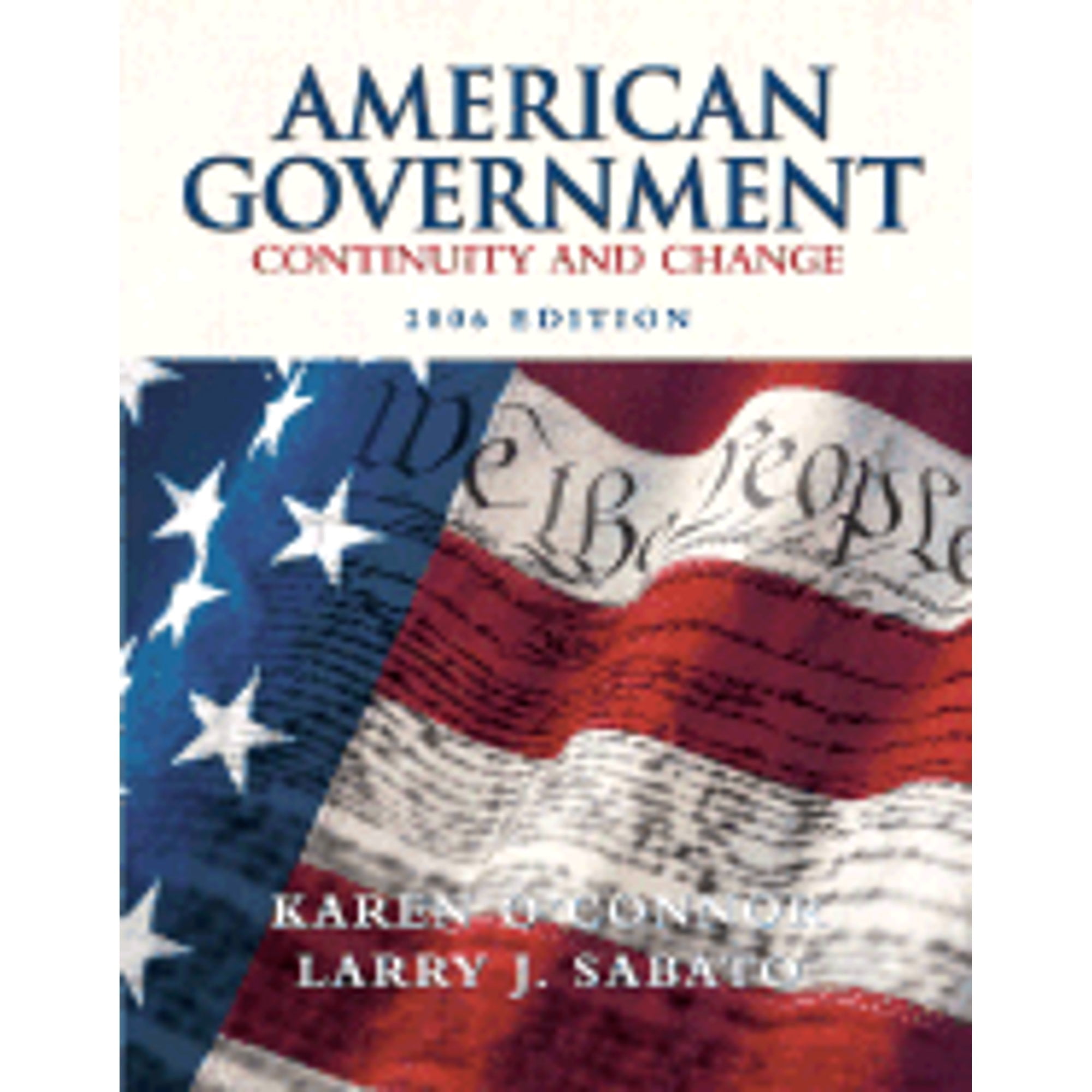 Pre-Owned American Government: Continuity and Change (Paperback ...