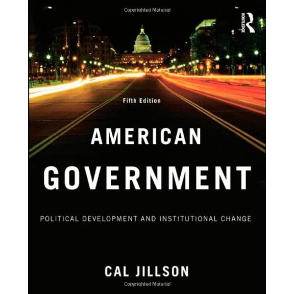 Pre-Owned American Government: Political Development and Institutional Change (Volume 1) (Paperback) 0415995701 9780415995702