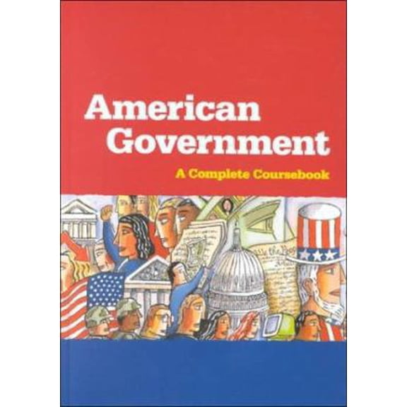 Pre-Owned Steck-Vaughn American Government: Hardcover Student Edition 1999 (Hardcover) 0669467952 9780669467956