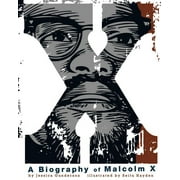American Graphic: X: A Biography of Malcolm X (Paperback)