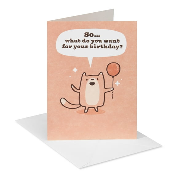 American Greetings Funny Birthday Card for Anyone (What Do You Want)