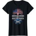 thumbnail image 1 of American Grown Scottish Roots Scotland Gift T-Shirt, 1 of 3