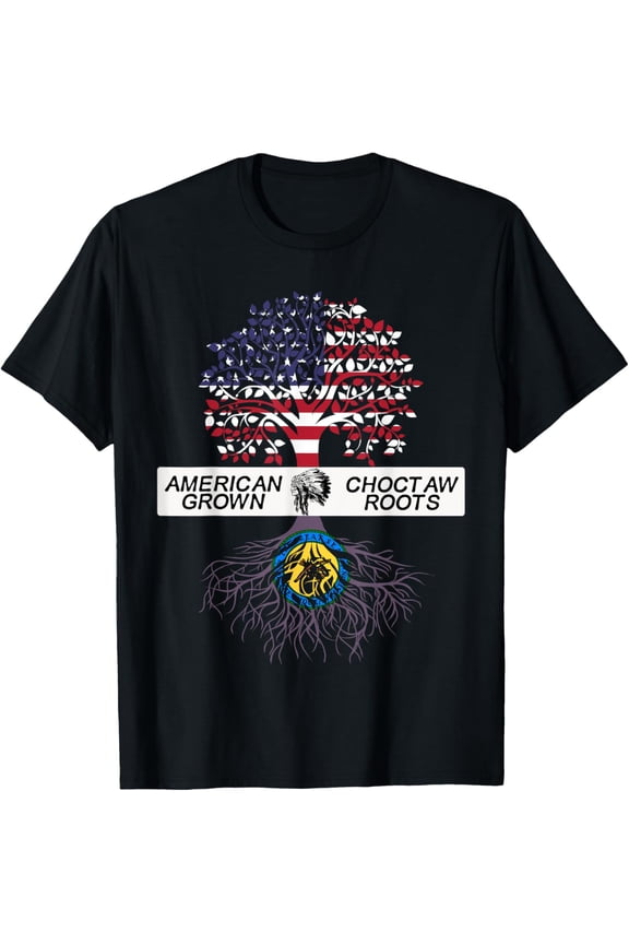 American Grown with Choctaw Roots Native American Pride Tree T-ShirtMen's and women's gift, black and white T-shirt, size: Extra large S-4XL