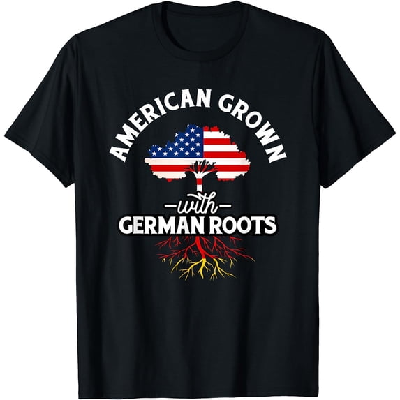 American Grown with German Roots Shirt German Heritage Germany T-Shirt Black Small