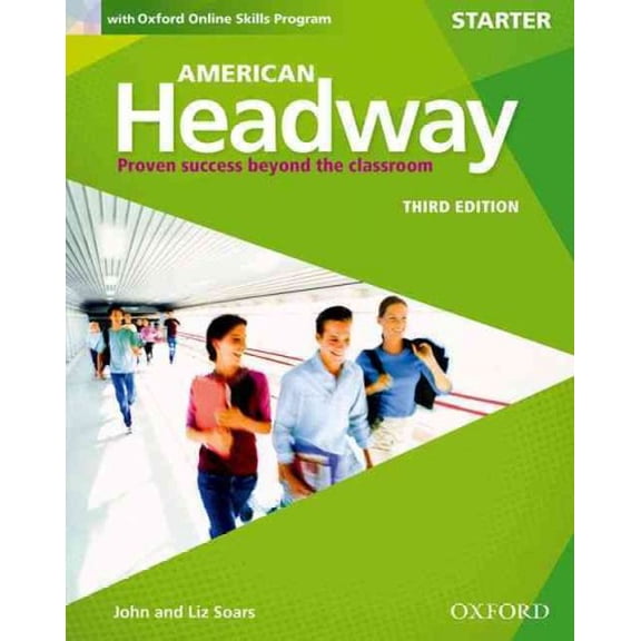 Pre-Owned American Headway Third Edition: Level Starter Student Book: With Oxford Online Skills Practice Pack (American Headway, Level Starter), 9780194725422, 0194725421, Paperback, 3 edition