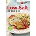 thumbnail image 1 of Pre-Owned American Heart Association Low-Salt Cookbook: A Complete Guide to Reducing Sodium and Fat in Your (Hardcover) by American Heart Association, 1 of 1
