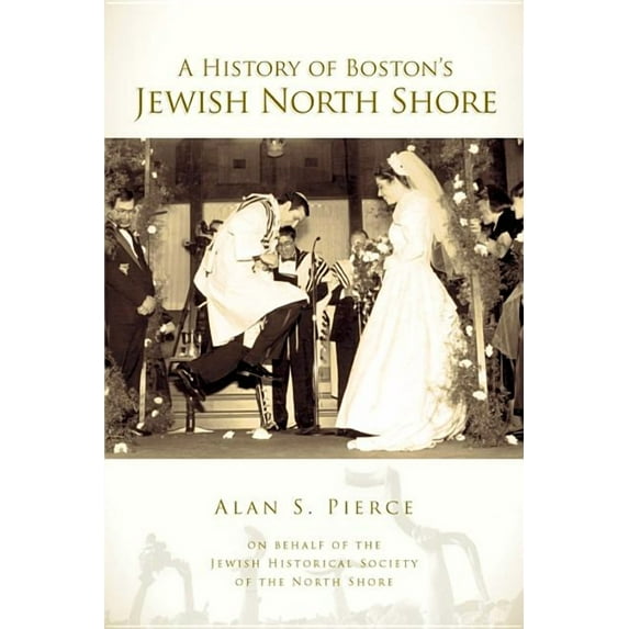 American Heritage: A History of Boston's Jewish North Shore (Paperback)