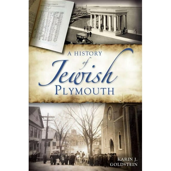 American Heritage: A History of Jewish Plymouth (Paperback)