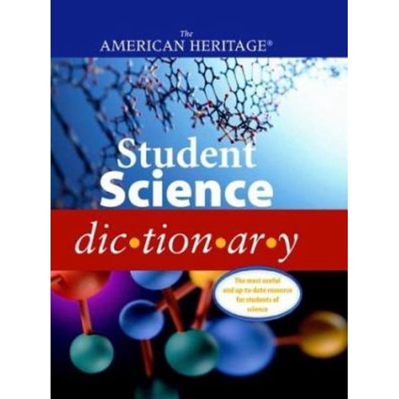 Pre-Owned The American Heritage Student Science Dictionary (Hardcover) 061818919X 9780618189199