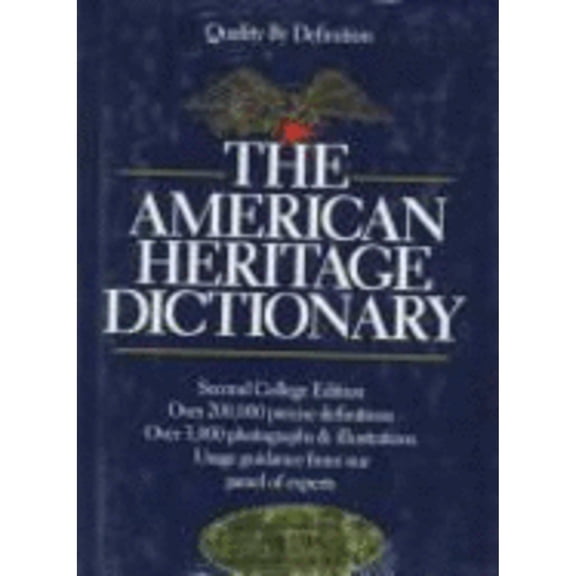 "American Heritage" Dictionary of the English Language (Hardcover) by American Heritage Dictionary