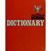 Pre-Owned American Heritage School Dictionary (Hardcover) 0395247934 9780395247938
