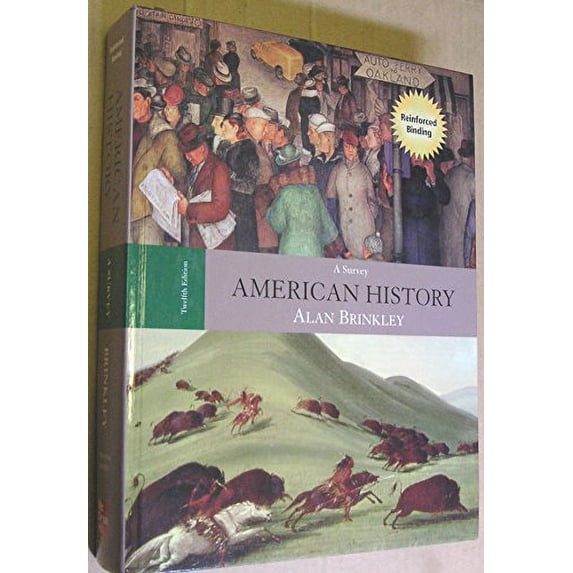 Pre-Owned American History: A Survey W/Psi CD (Nasta Hardcover Reinforced High School Binding) by Alan Brinkley (Hardcover) 007328047X 9780073280479