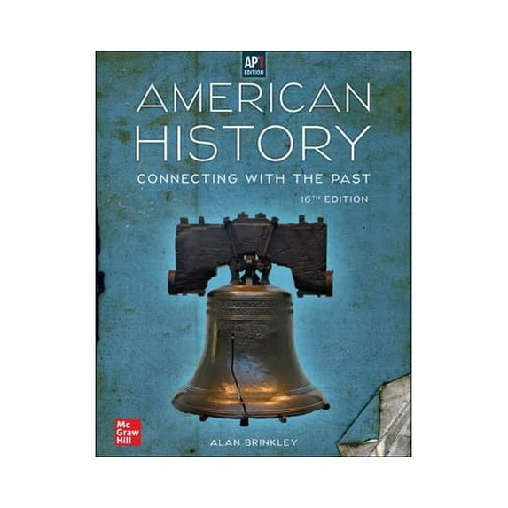 Pre-Owned Brinkley, American History, AP Ed, 2023, 16e, Student Edition (A/P US HISTORY), 9781266018893, 1266018891, Hardcover, 16 edition