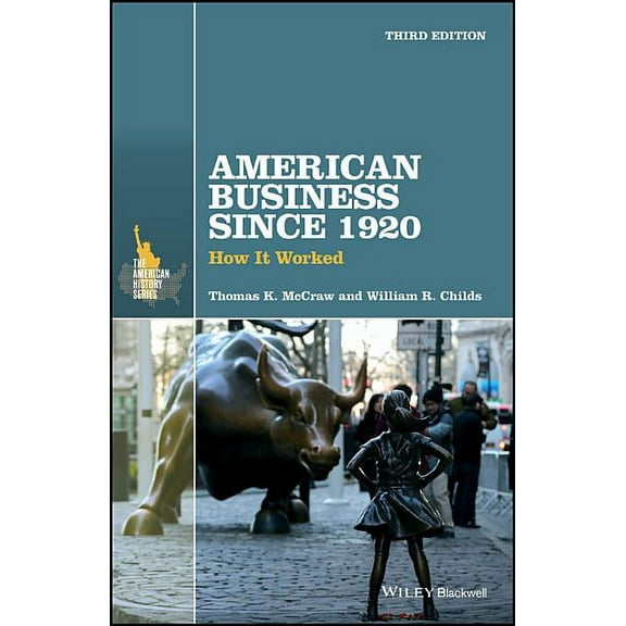 American History American Business Since 1920: How It Worked, (Paperback)