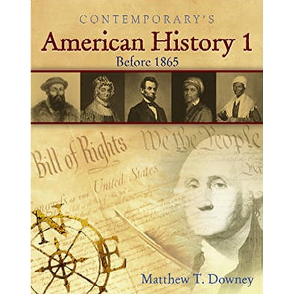 Pre-Owned American History 1 (Before 1865), Softcover Student Text Only (Paperback) 0077044355 9780077044350
