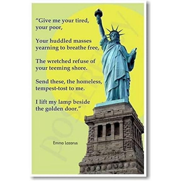 American History: Lady Liberty, "Give me your tired, your poor...", NEW Classroom Poster