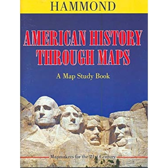 Pre-Owned American History Through Maps (Hardcover) 0843774355 9780843774351