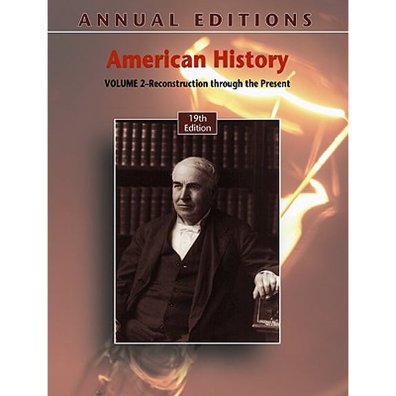 Pre-Owned Annual Editions: American History, Volume 2, 19/e (Paperback) 0073516015 9780073516011
