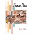 thumbnail image 1 of Pre-Owned American Homes (Paperback) 0472052586 9780472052585, 1 of 1