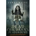 thumbnail image 1 of American Horrors The Dead Children's Playground, Book 1, (Paperback), 1 of 1