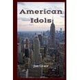 thumbnail image 1 of American Idols: The Final Call?, 1 of 1
