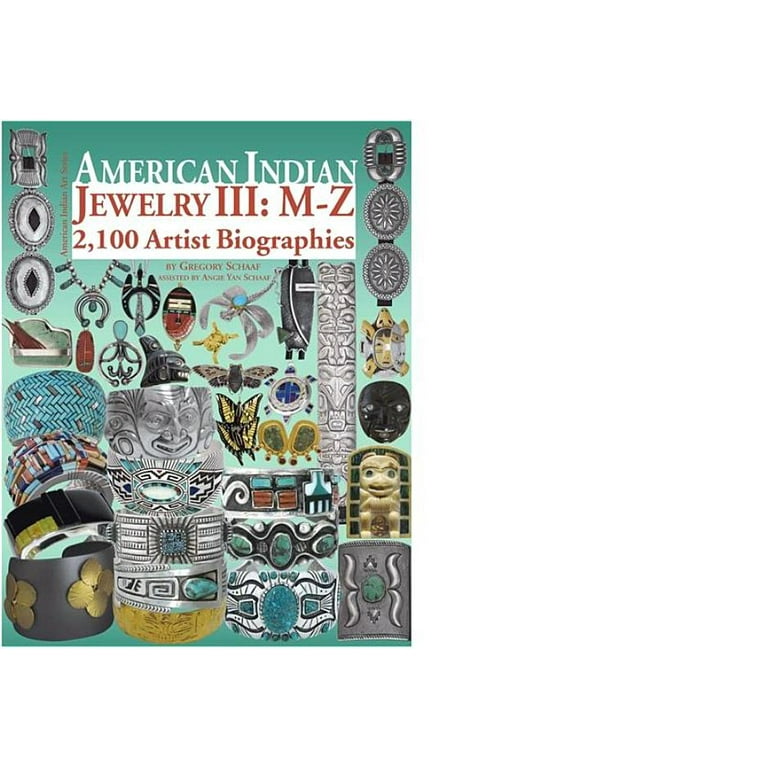 American Indian Jewelry III: M-Z (Hardcover) - Walmart.com