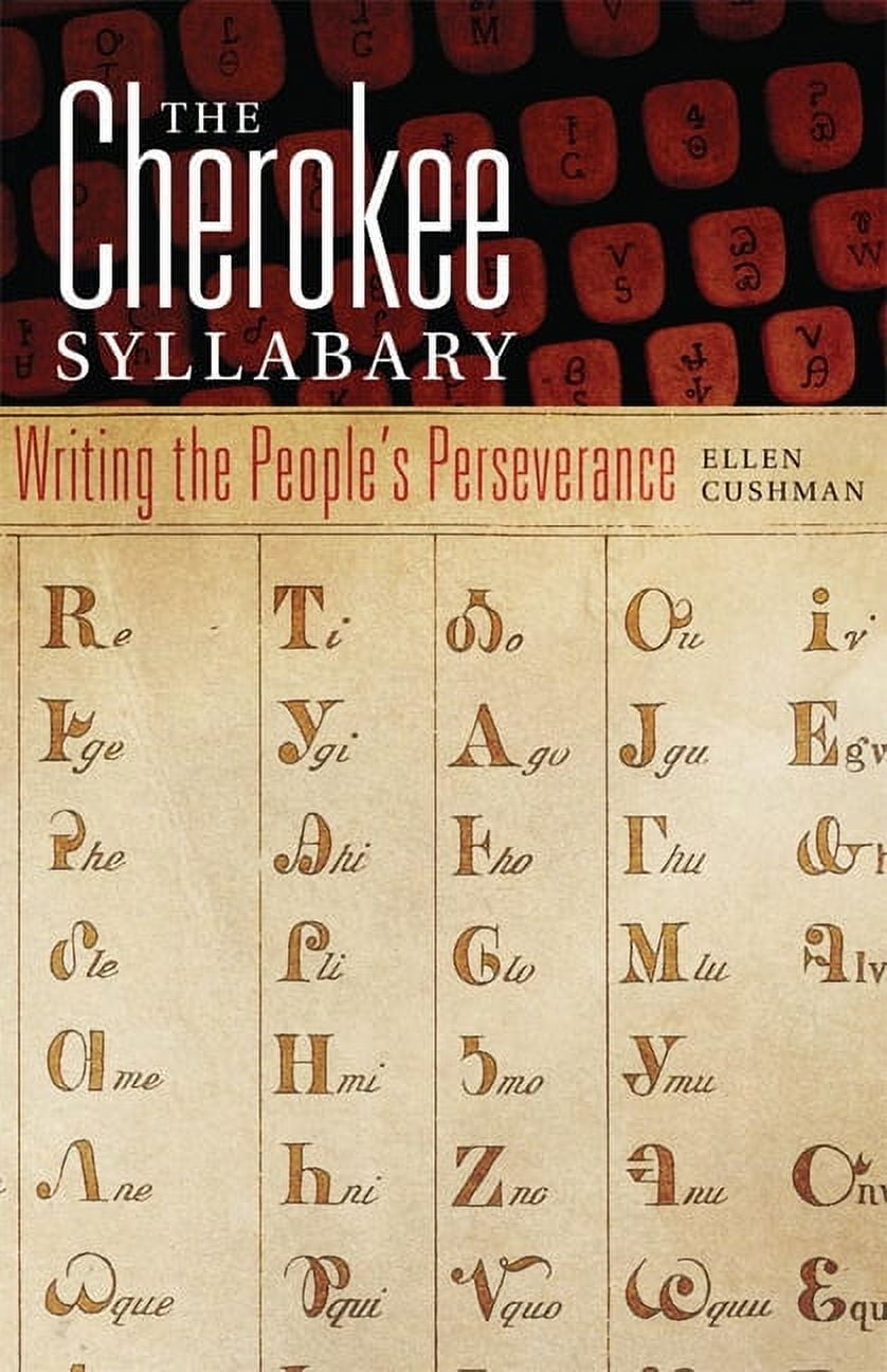 American Indian Literature and Critical The Cherokee Syllabary: Writing ...