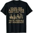 thumbnail image 1 of American Indian You're Probably An Immigrant T-Shirt Black 2X-Large, 1 of 3