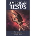 thumbnail image 1 of Pre-Owned American Jesus Volume 3: Revelation (Paperback) 1534324992 9781534324992, 1 of 1