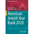 thumbnail image 1 of American Jewish Year Book American Jewish Year Book 2020: The Annual Record of the North American Jewish Communities Since 1899, Book 120, (Paperback), 1 of 1