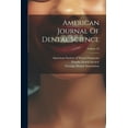 thumbnail image 1 of American Journal Of Dental Science; Volume 28 (Paperback), 1 of 1