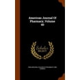 thumbnail image 1 of American Journal Of Pharmacy, Volume 40 (Hardcover), 1 of 1