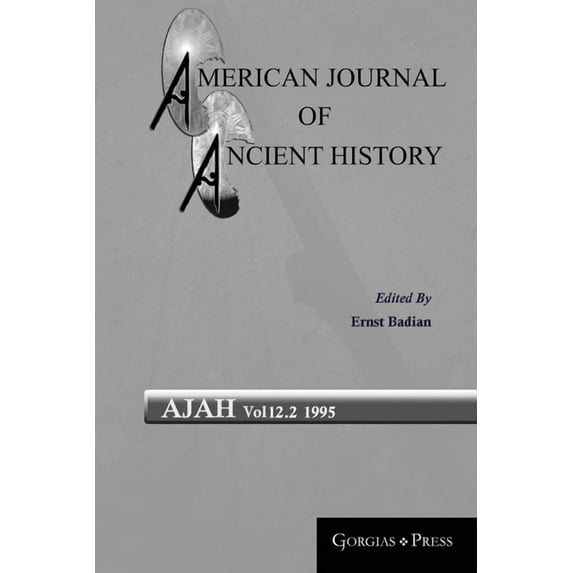 American Journal of Ancient History: American Journal of Ancient History 12.2 (Series #122) (Paperback)