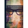 thumbnail image 1 of American Journal of Ophthalmology; Volume 20 (Paperback), 1 of 1