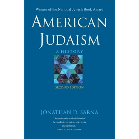 Pre-Owned American Judaism: A History (Paperback) 0300190395 9780300190397